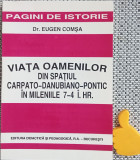 Viata oamenilor din spatiul carpato-danubiano-pontic in 7-4 i.hr. Eugen Comsa