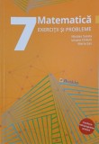 Carte Matematica Exercitii si Probleme Clasa a 7-a - Nicolae Sanda