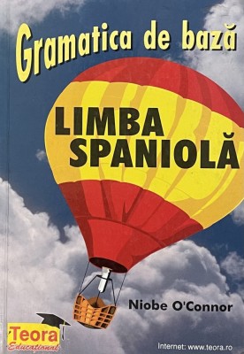 GRAMATICA DE BAZA, LIMBA SPANIOLA de NIOBE O`CONNOR, 2000 foto