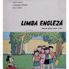 Anca Iliescu - Limba engleza - Manual pentru clasa a III-a (editia 1995)
