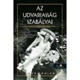 Az udvariass&aacute;g szab&aacute;lyai - Amor Towles