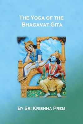 The Yoga of the Bhagavat Gita foto