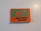 DICTIONAR GERMAN - ROMAN , CUVINTE DE BAZA de MAGDALENA VULPE , 1991