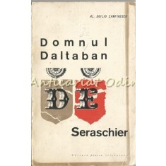 Domnul Daltaban De Seraschier - Al. Duliu Zamfirescu