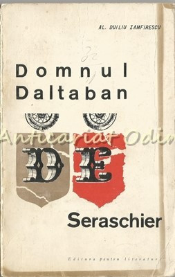 Domnul Daltaban De Seraschier - Al. Duliu Zamfirescu