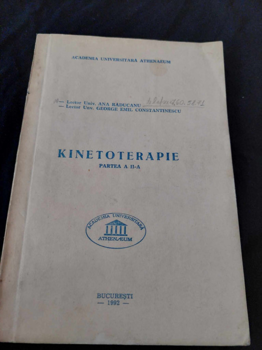 Carte KHINOTERAPIE-1992 Univ.ATHENAEUM,George Emil Constantinescu.Ana raducanu