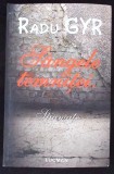 SANGELE TEMNITEI. STIGMATE-RADU GYR-363445