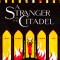 A Stranger in the Citadel