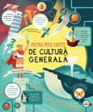 Prima mea carte de cultură generală - Hardcover - James Maclaine - Litera