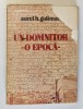 UN DOMNITOR O EPOCA de AUREL H GOLIMAS 1980