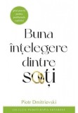 Cumpara ieftin Buna intelegere dintre soti. Ghid practic pentru problemele cuplului, Sophia