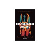 Frankenstein Chicano / Chicano Frankenstein
