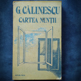 CARTEA NUNTII - G. CALINESCU