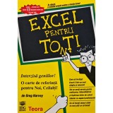 Excel pentru toti - 1995 - Greg Harvey (AG278)