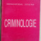 GHEORGHE NISTOREANU COSTICA PAUN - CRIMINOLOGIE {1995}