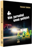 Din jurnalul unui politist | Traian Tandin