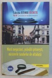 MARII NEGUSTORI , PRAVALII PITORESTI, MISTERELE TARABELOR DE ALTADATA de DAN - SILVIU BOERESCU , 2019