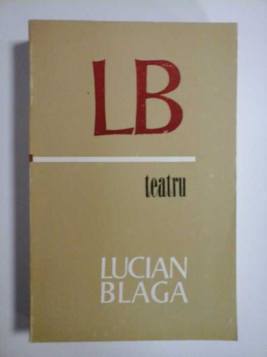 TEATRU - LUCIAN BLAGA