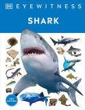 Shark: Dive Into the Fascinating World of Sharks - From the Tiny Dwarf Dogfish to the Ferocious Great White
