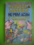 HOPCT NU PRIVI ACUM SI ALTE POVESTIRI-DAPHNE MAURIER UNIVERS 1983 -228 PAGINI