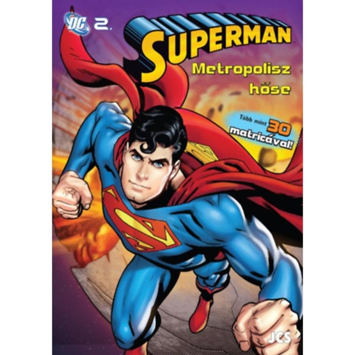 Superman - Metropolisz hőse