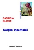 Cumpara ieftin Cartile insomniei/Gabriela Glavan