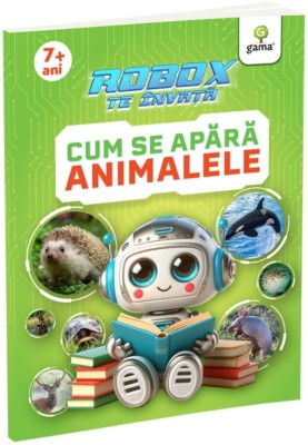 Cum Se Apara Animalele, - Editura Gama foto