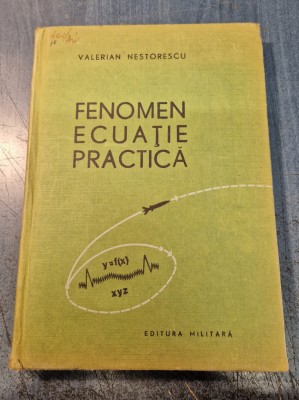 Fenomen ecuatie practica Valerian Nestorescu foto
