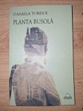 Planta busola - Daniela Tordoi, Ars Longa, 2015, Roman
