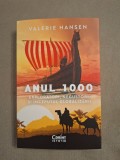 Cumpara ieftin Anul 1000 - Exploratori, negustori si inceputul globalizarii ~ Valerie Hansen