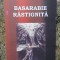 BASARABIE RASTIGNITA , 7 de VALERIU DULGHERU , 2011 , DEDICATIE *