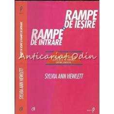 Rampe De Intrare Si Rampe De Iesire - Sylvia Ann Hewlett