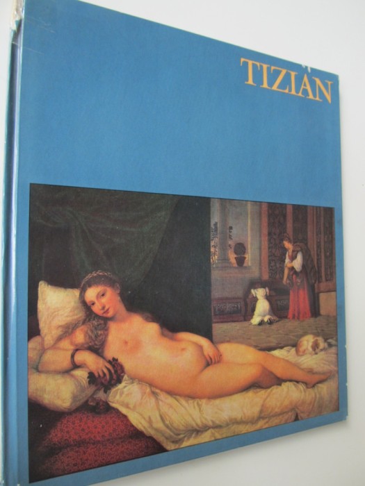 Tizian (Album) - 16 reproduceri color si 15 alb negru (lb. germ.) - Renate Bergerhoff