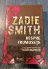Despre frumusete Zadie Smith