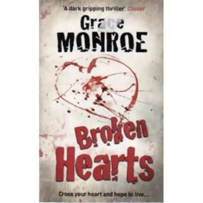 Grace Monroe - Broken Hearts - Cross your heart and hope to live&amp;hellip; - 110288 foto