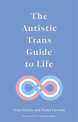 The Autistic Trans Guide to Life foto