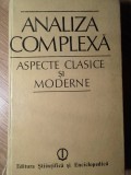 ANALIZA COMPLEXA. ASPECTE CLASICE SI MODERNE-COORDONARE: CABIRIA, ANDREIAN, CAZACU-359300