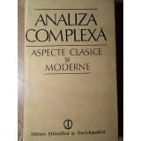 ANALIZA COMPLEXA. ASPECTE CLASICE SI MODERNE-COORDONARE: CABIRIA, ANDREIAN, CAZACU-359300