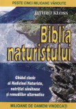 Jethro Kloss - Biblia Naturistului (2007, 858 p.)