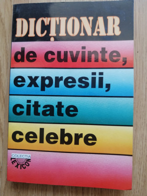 I. Berg - Dictionar de cuvinte, expresii, citate celebre - Editura: Vestala 2005 foto