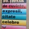 I. Berg - Dictionar de cuvinte, expresii, citate celebre - Editura: Vestala 2005