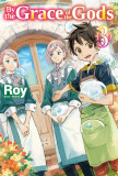 By the Grace of the Gods - Volume 3 | Roy, Square Enix Manga