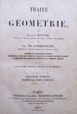 Eugene Rouche - Traite de geometrie (1879) foto