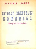 ISTORIA DREPTULUI ROMANESC. DREPTUL CUTUMIAR-VLADIMIR HANGA-340401