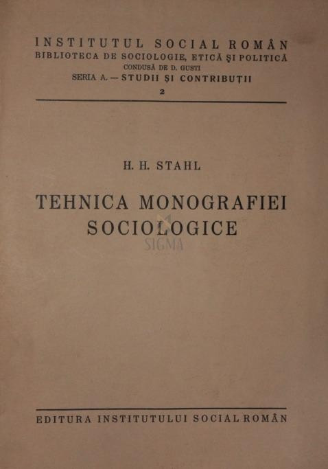 TEHNICA MONOGRAFIEI SOCIOLOGICE