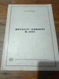 Renault-Gordini R-1095, functionare, intretinere si reparare - Raritate 1969 / R7P1S