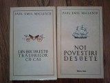 Din Bucurestii trasurilor cu cai, Noi povestiri desuete- Paul Emil Miclescu
