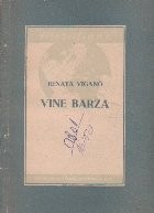 Vine barza foto