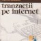 Tranzactii pe internet