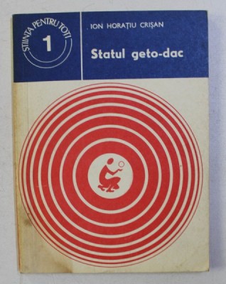 STATUL GETO-DAC de ION HORATIU CRISAN , 1977 foto